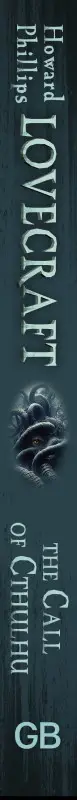 Лавкрафт Говард Филлипс: The Call of Cthulhu