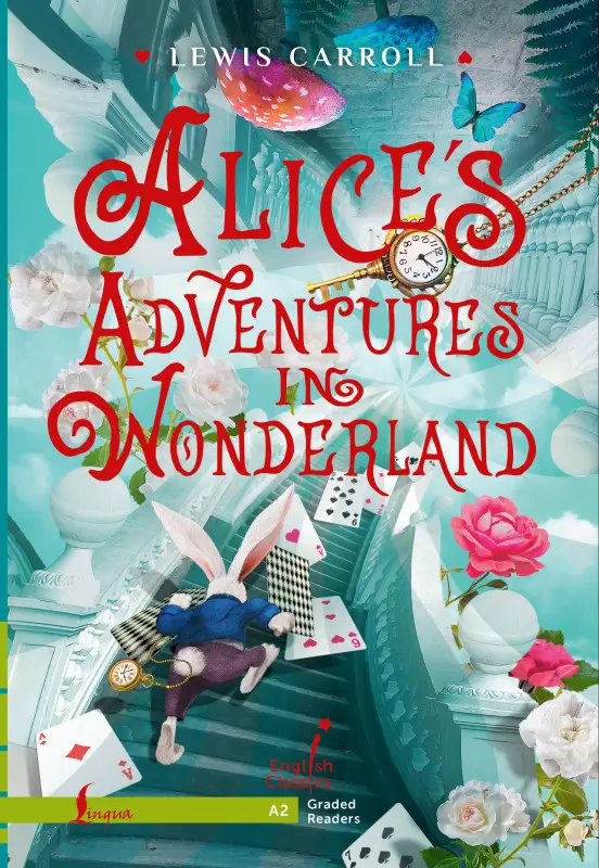 Уценка. Кэрролл Льюис: Alice`s Adventures in Wonderland. A2