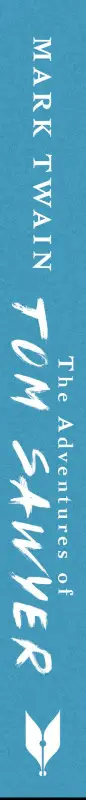 Twain Mark: The Adventures of Tom Sawyer